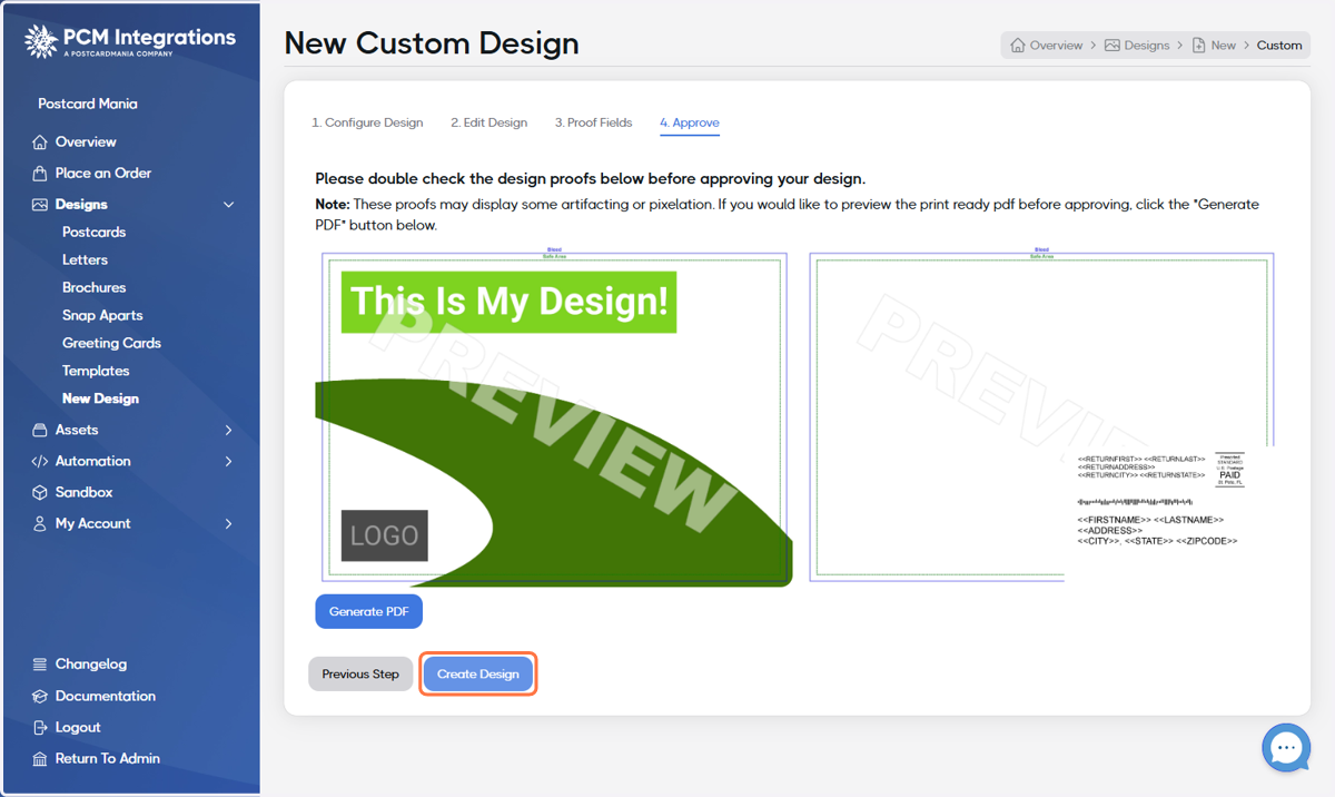 Double-check the proof and, if ready, click on Create Design