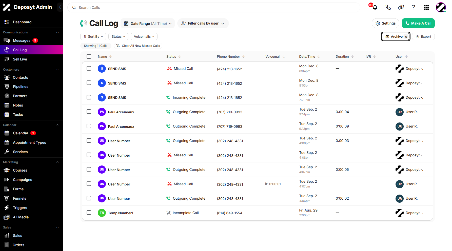 Step 7: Now, let’s return to the active Call Log. To do this, click the X mark.