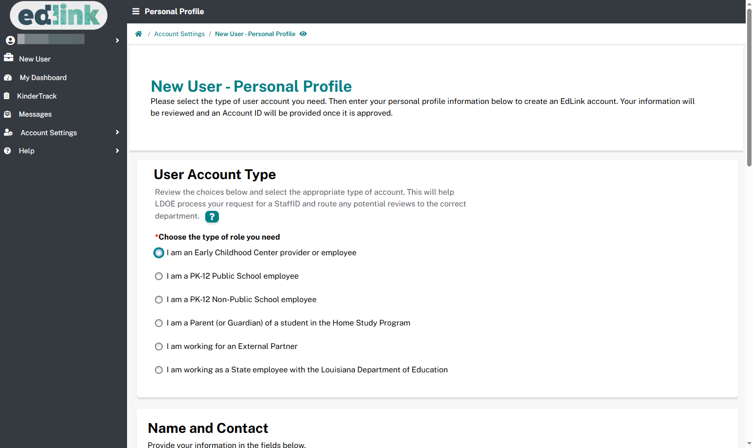 In the User Account Type, select "I am an Early Childhood Center provider or employee".