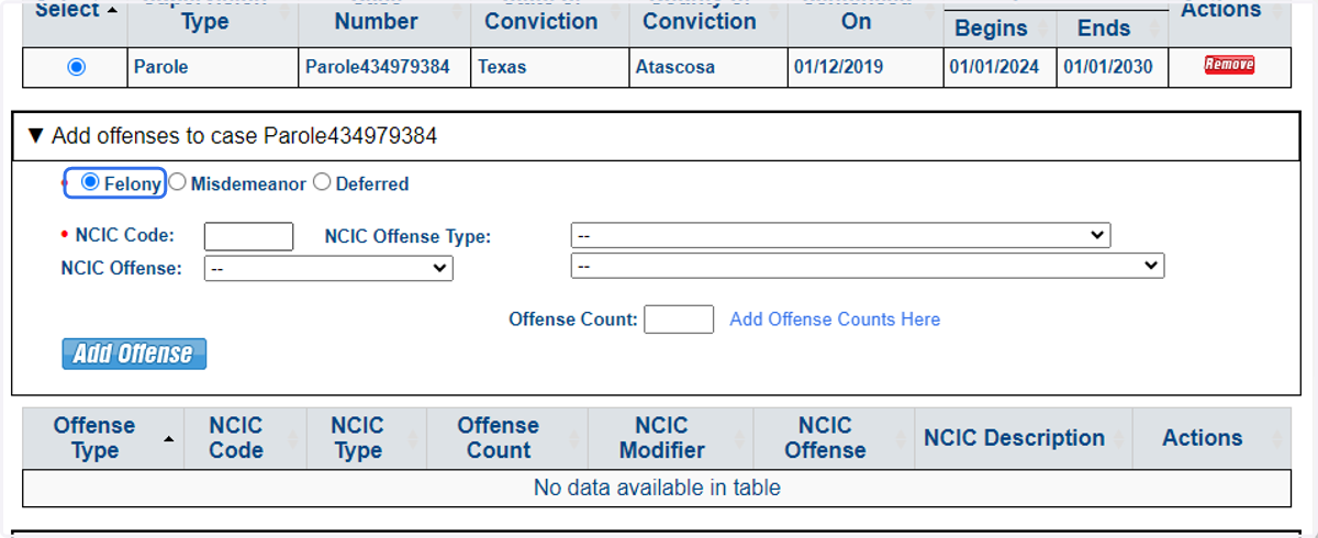 Choose offense type. Note each case may also have multiple offenses. Repeat steps after entering each offense or add an offense count if conviction of multiple counts of a specific offense.