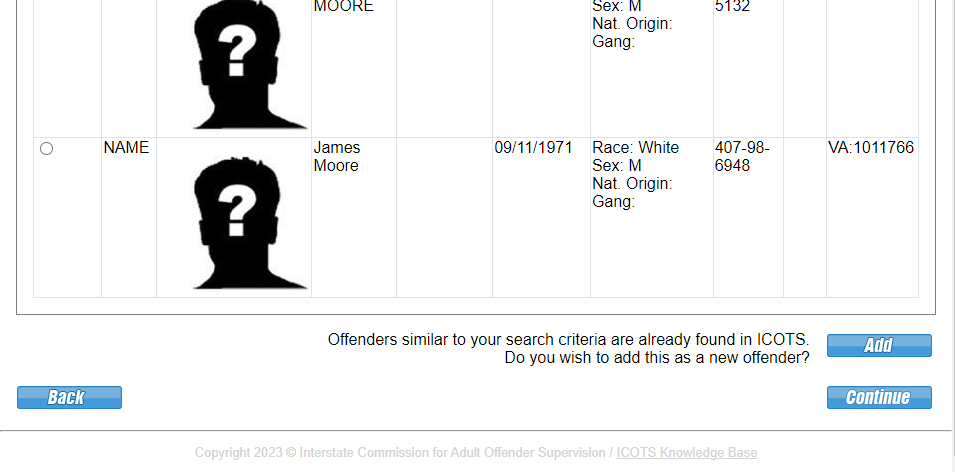 ICOTS searches for potential matches. After confirming no matching profile exists in ICOTS, choose 'Add.'