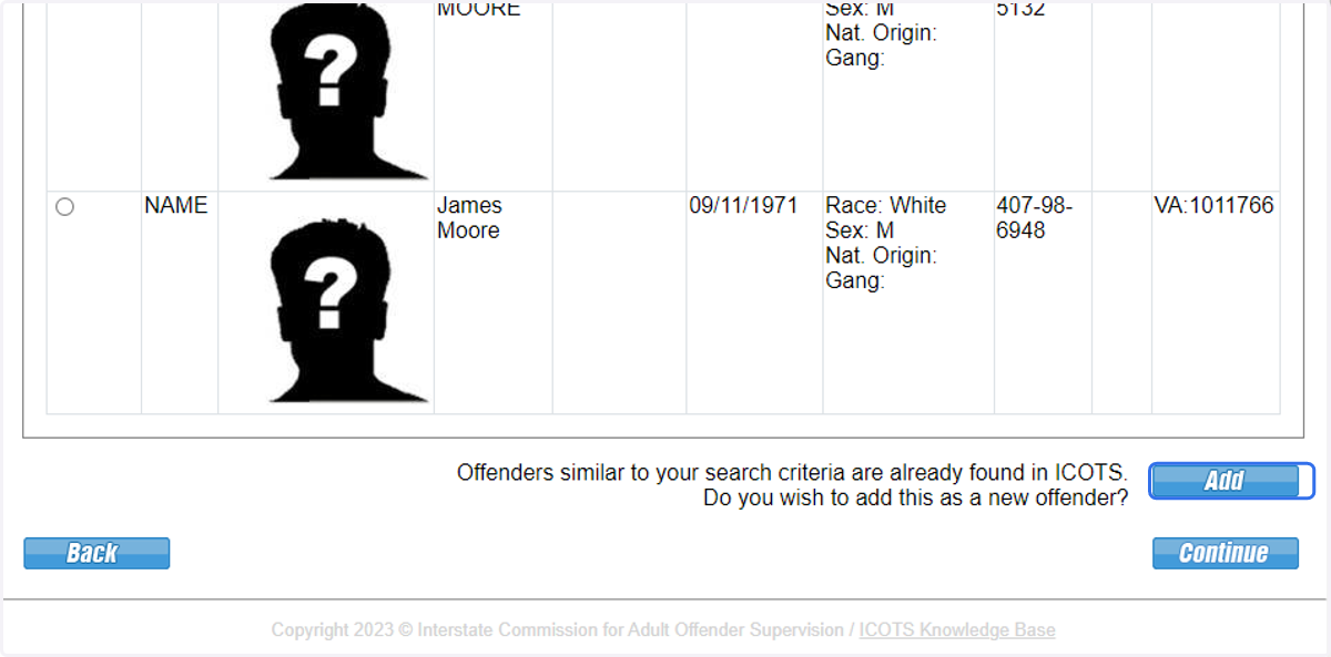 ICOTS searches for potential matches. After confirming no matching profile exists in ICOTS, choose 'Add.'