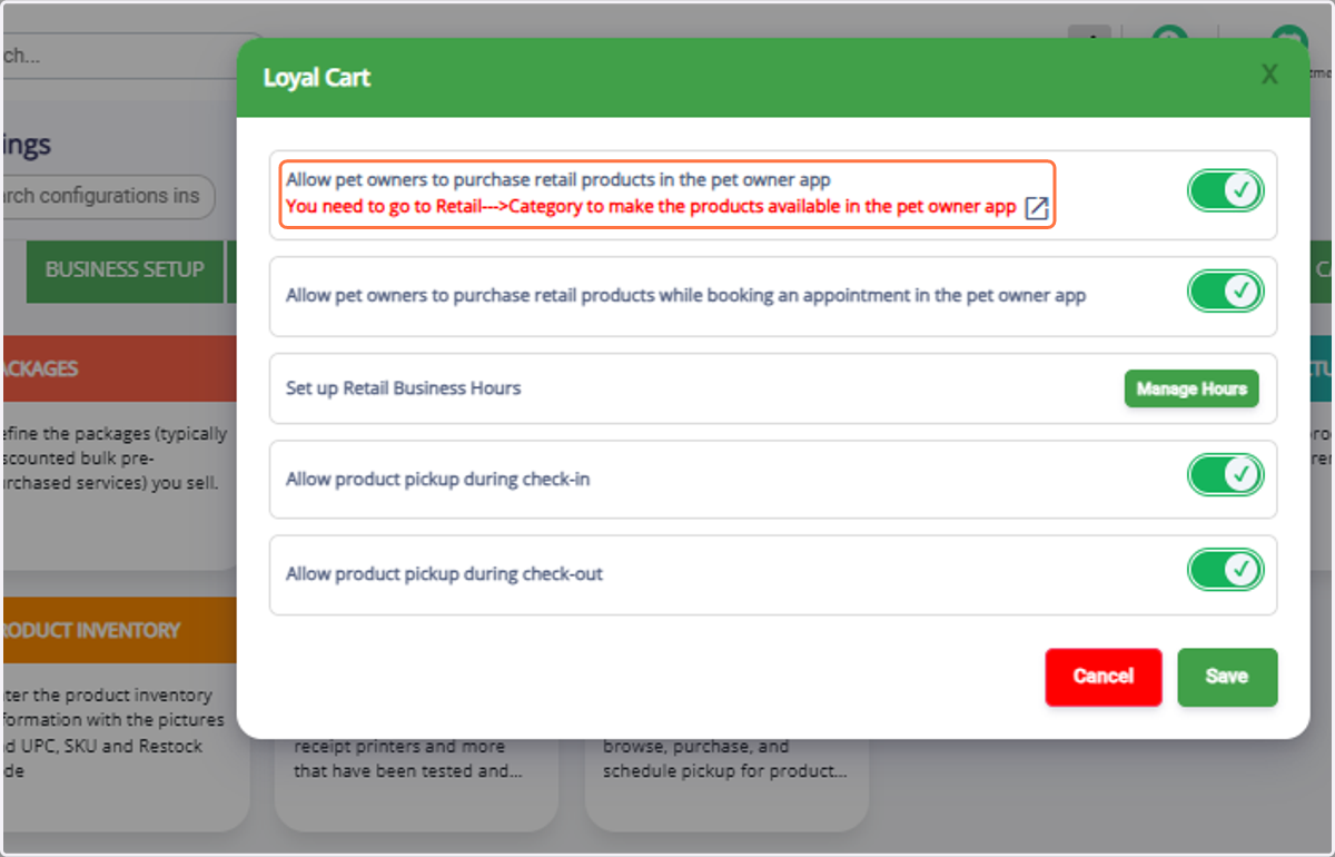 In Loyal Cart, enable the Purchase in App toggle to allow Pet Owners to buy retail items.
