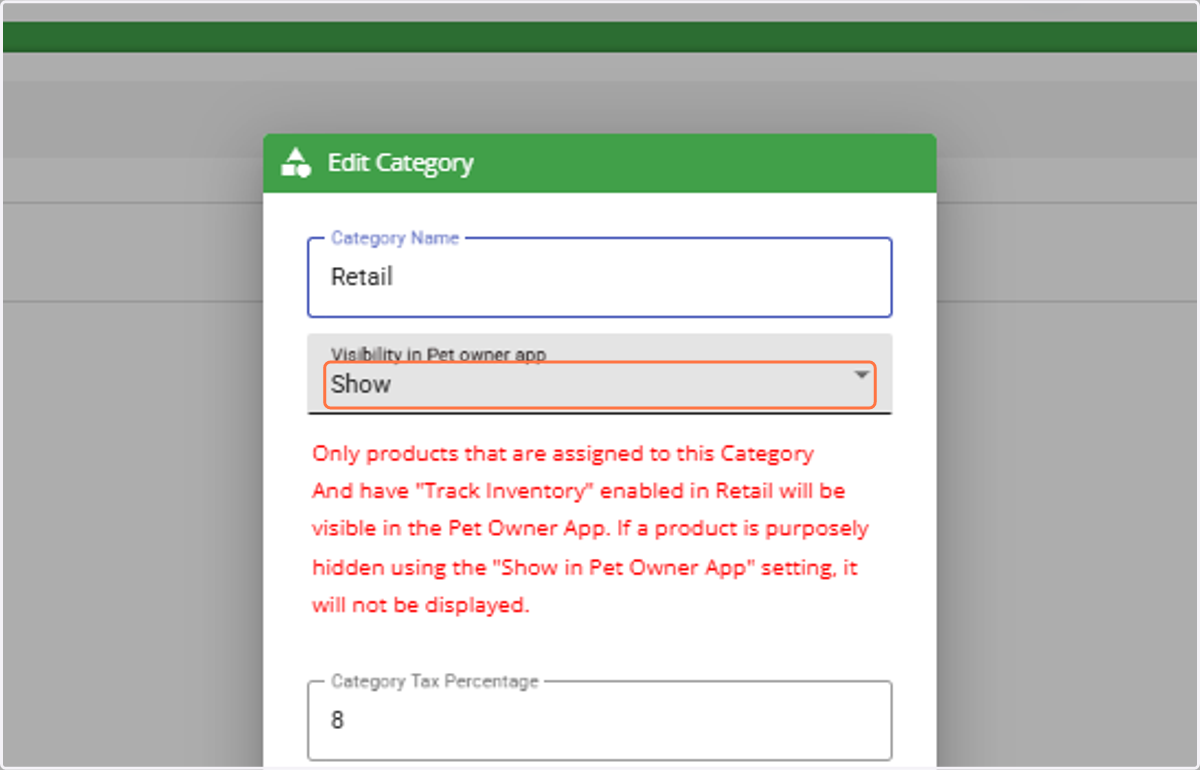In Visibility in Pet Owner App, select Show.