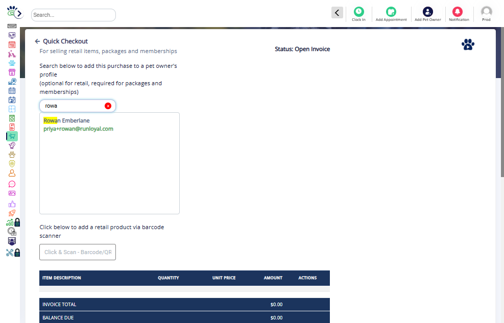 Clicking on Create Order button in Retails orders menu,It will navigate to Quick Checkout or navigate directly to Quick Checkout and Search for the Pet Owner