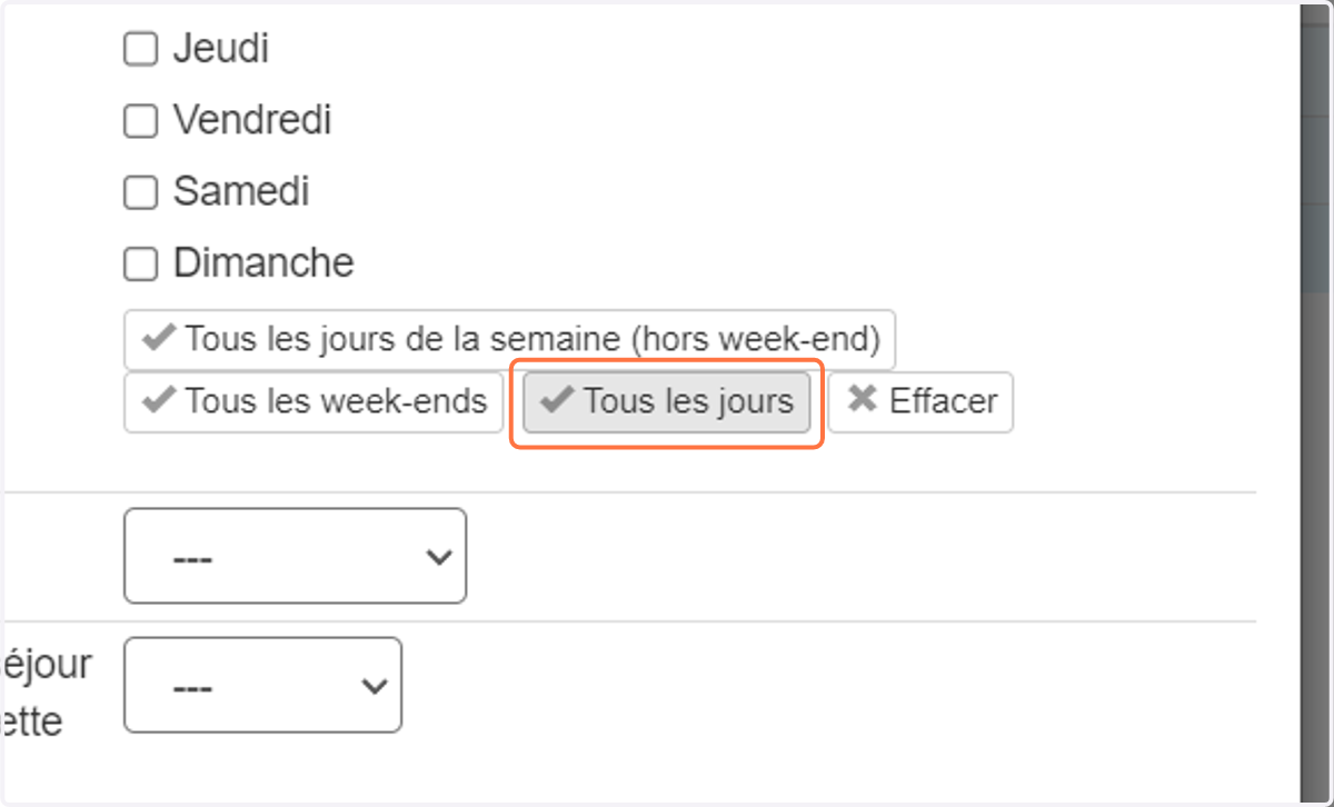 Sélectionnez les jours d'arrivée auxquels ce tarif s'applique