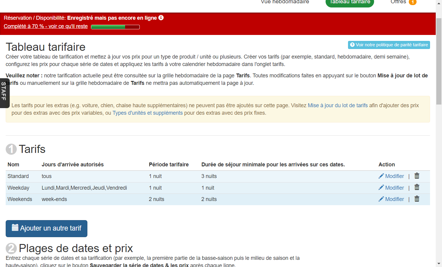 Une fois que vous avez paramétré tous les tarifs différents, vous pouvez ajouter les tarifs