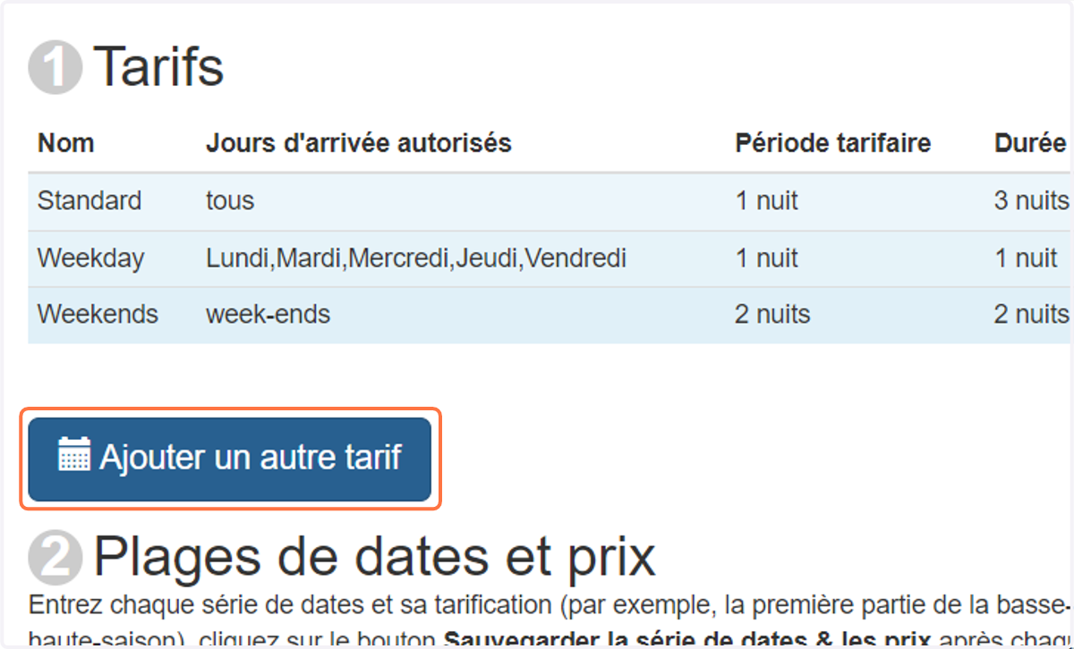 Une fois que vous avez paramétré tous les tarifs différents, vous pouvez ajouter les tarifs