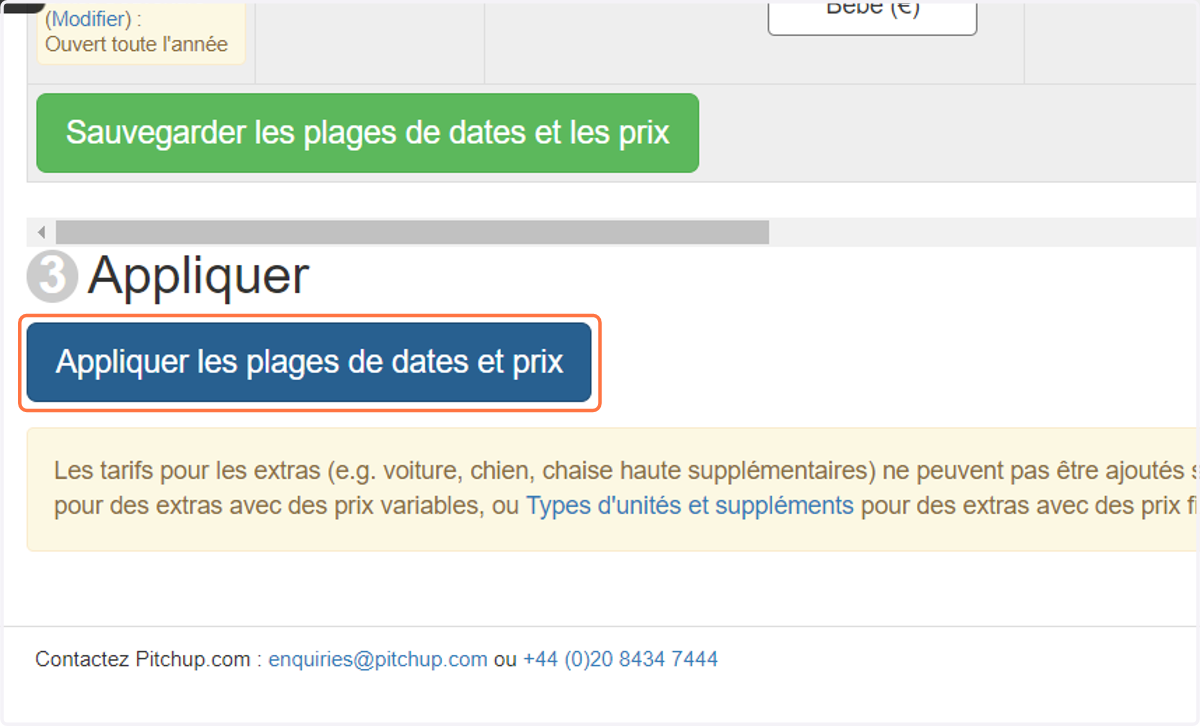 Une fois que vous avez terminé, cliquez sur "Appliquez les plages de dates et prix" pour appliquer tous les tarifs et toutes les tarifications pour les types d'unités