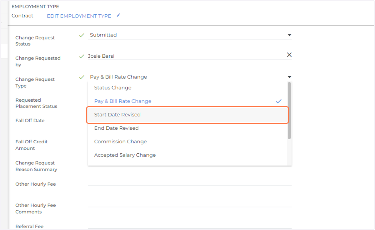 Change Request Type: Select Start Date Revised