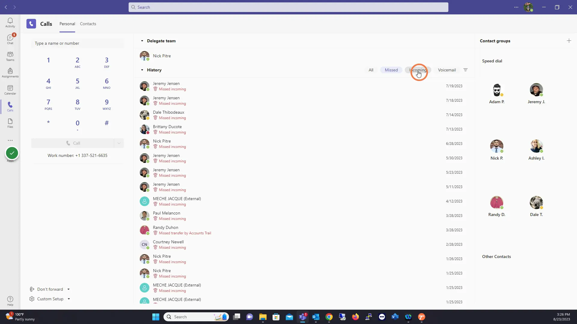 Select Incoming for your incoming calls