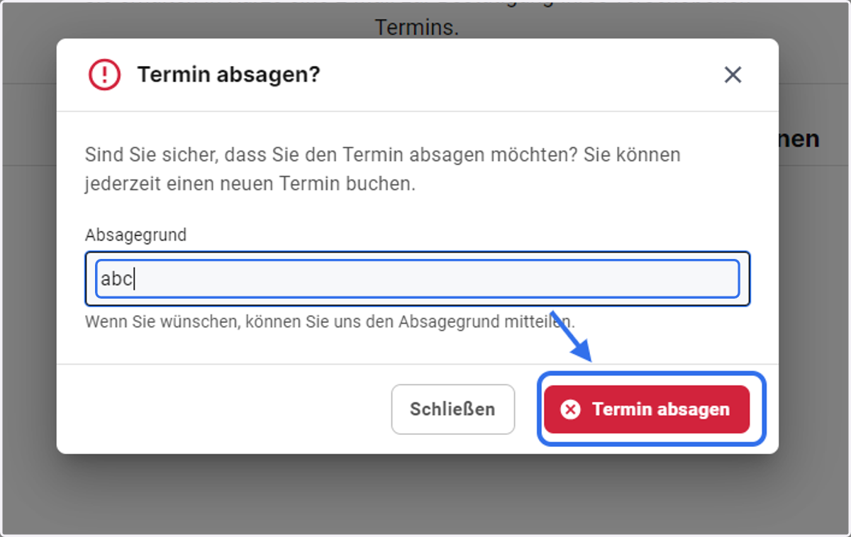 Type a reason for cancellation if you like and click on cancel appointment