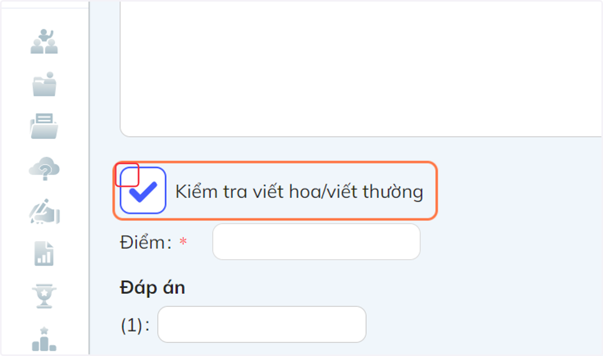 Kiểm tra viết hoa/viết thường cho đáp án (nếu cần)