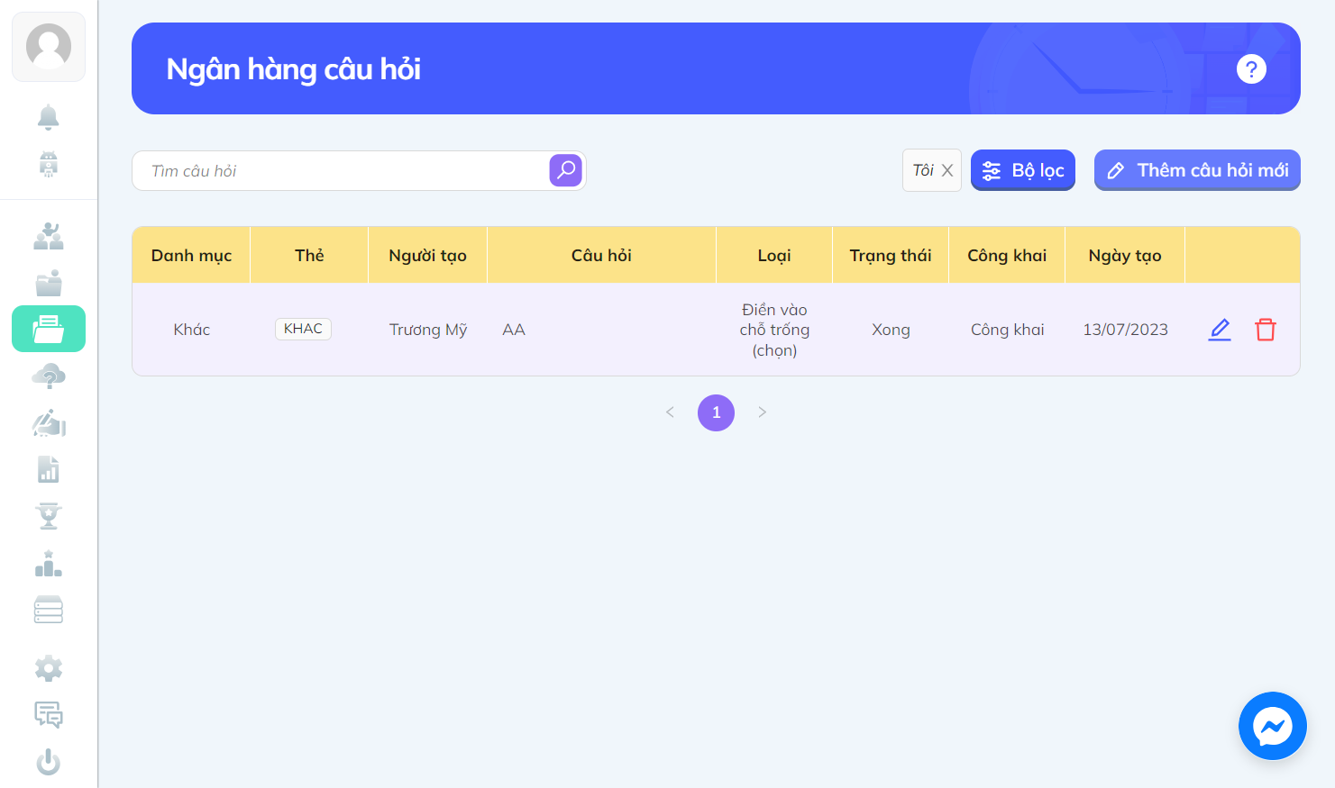 Nhấn chọn "Thêm câu hỏi mới" để chọn dạng câu hỏi