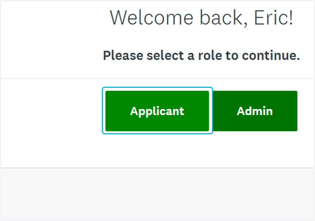 If you have multiple roles in SurveyMonkey Apply Click on Applicant