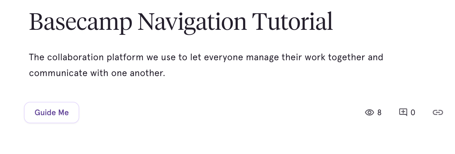 4 - You also need to log in to Basecamp before you join your New Hire Orientation. You may click the link (or copy to a different browser) for your Basecamp tutorial: https://app.tango.us/app/workflow/Basecamp-Navigation-Tutorial-9c365db6ea764e71b2fc