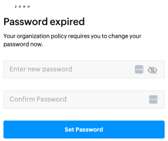 Upon your first log in, you will be prompted to change your Zoho password. You have to complete this step before you'll be able to log in to your email.