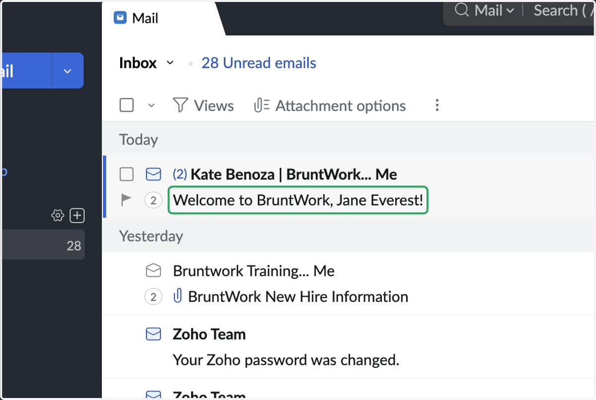 You should see an email with the subject line: Welcome to BruntWork, (Your name)