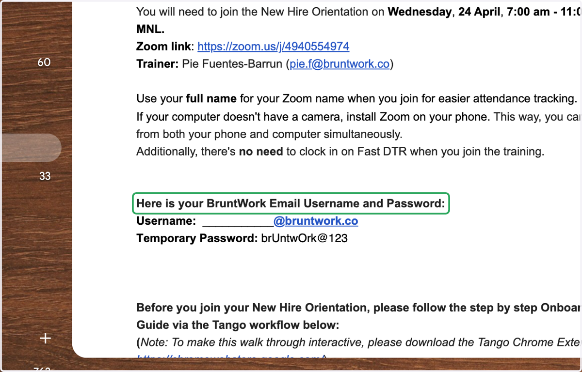 You will also have your Zoho Mail User Name and Password.