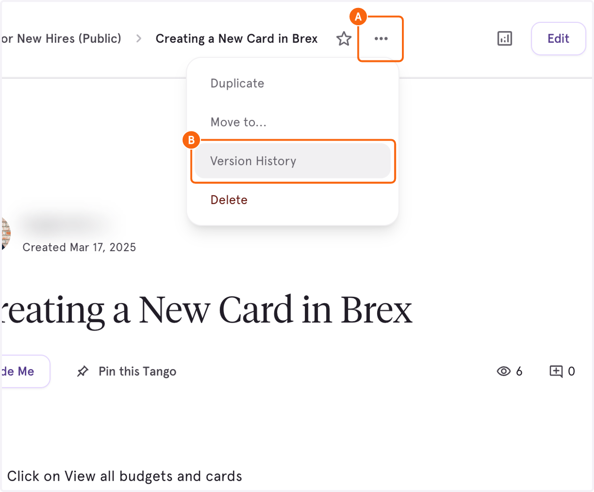 A. Click Overflow Menu B. Select Version History
