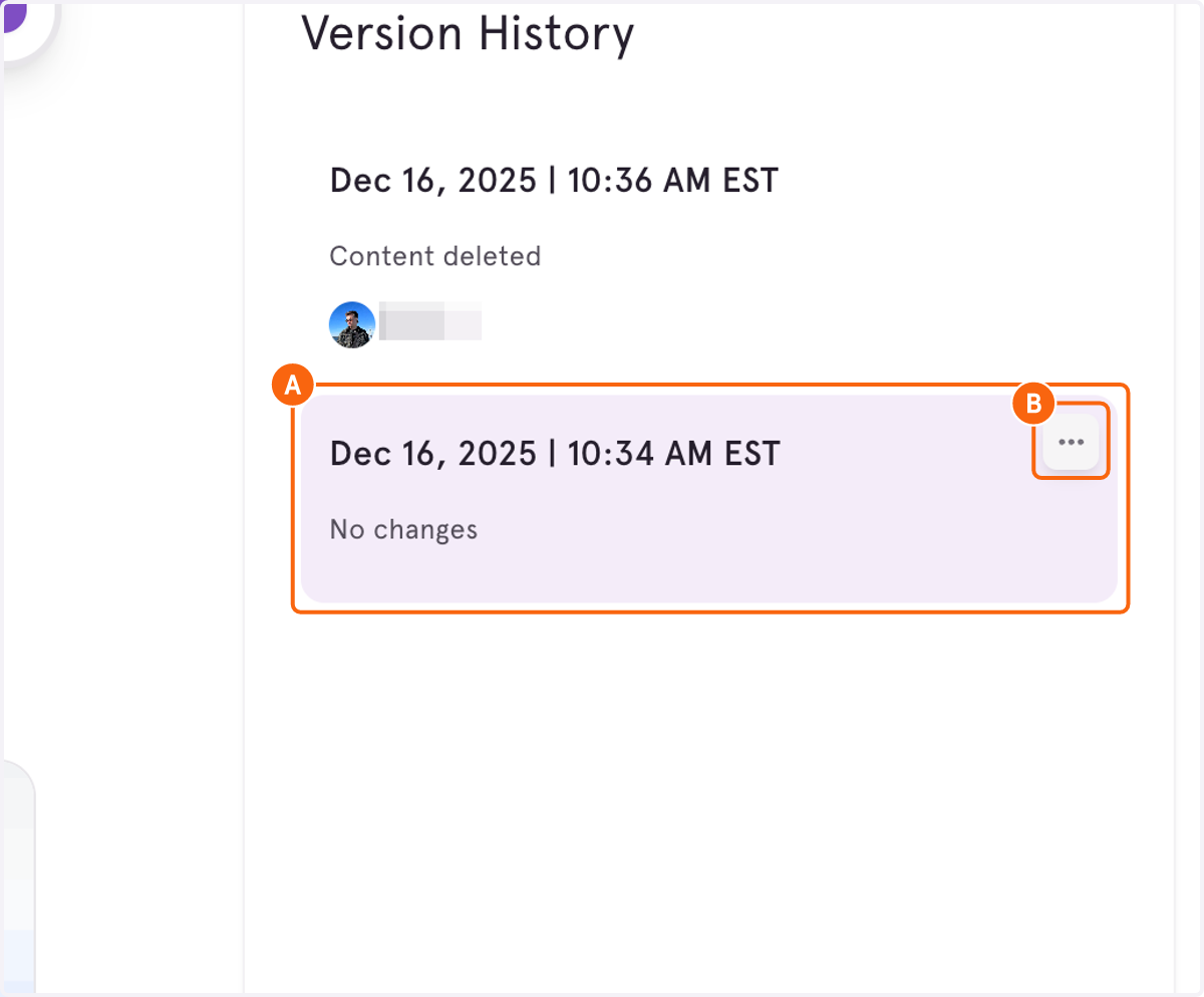 A. Select Previous Version B. Select Overflow Menu