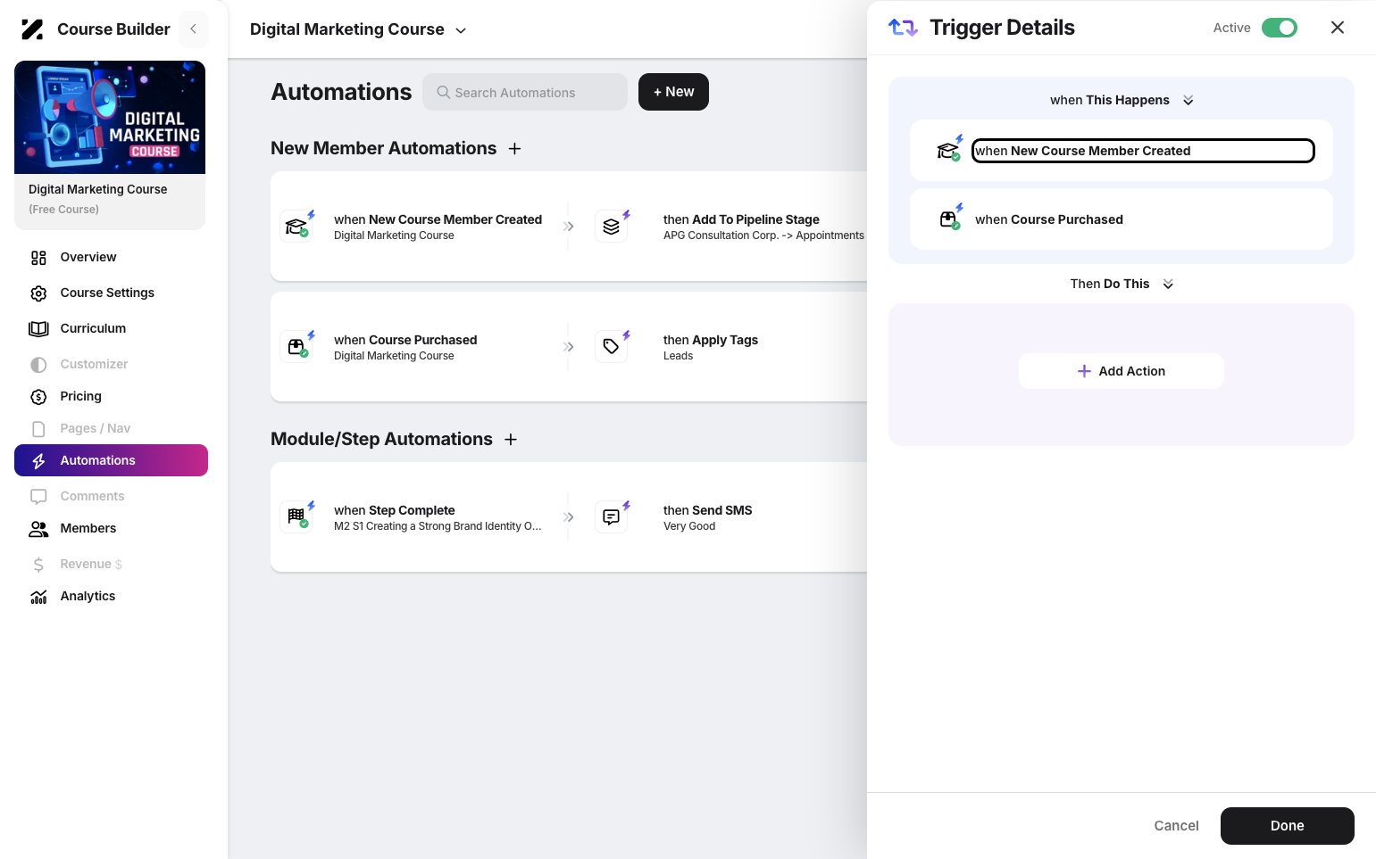 Step 5: Set up a new trigger by selecting whether it occurs when a new course member is created or when a course is purchased.