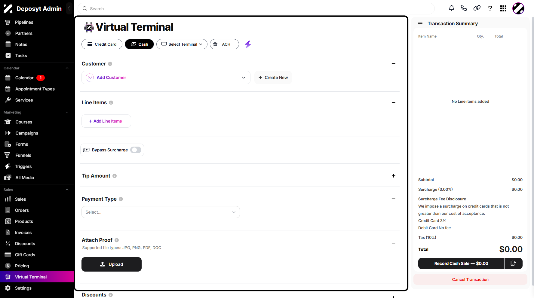 Step 4: You will then be taken to the Virtual Terminal Cash view.