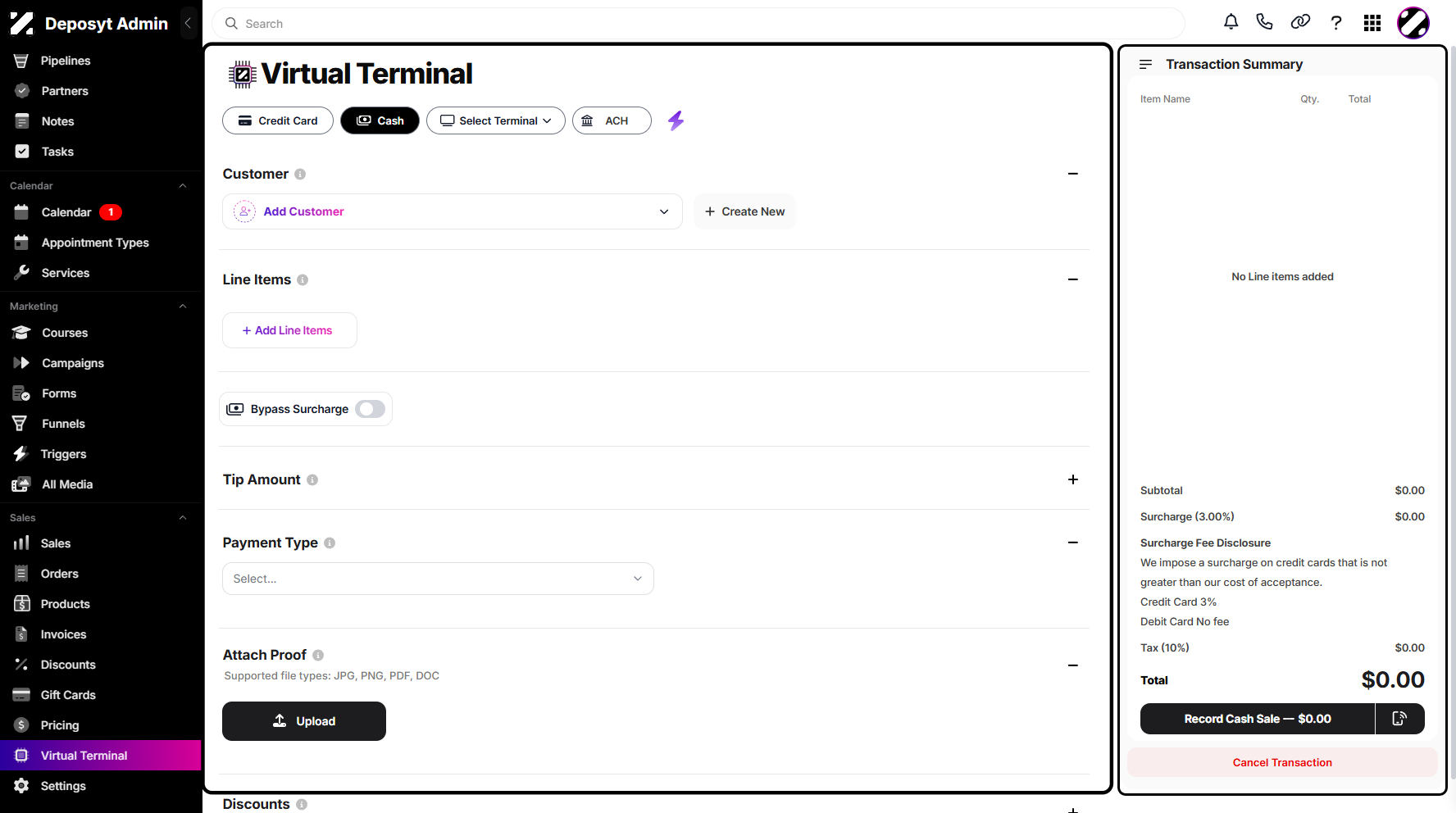 Step 4: You will then be taken to the Virtual Terminal Cash view.