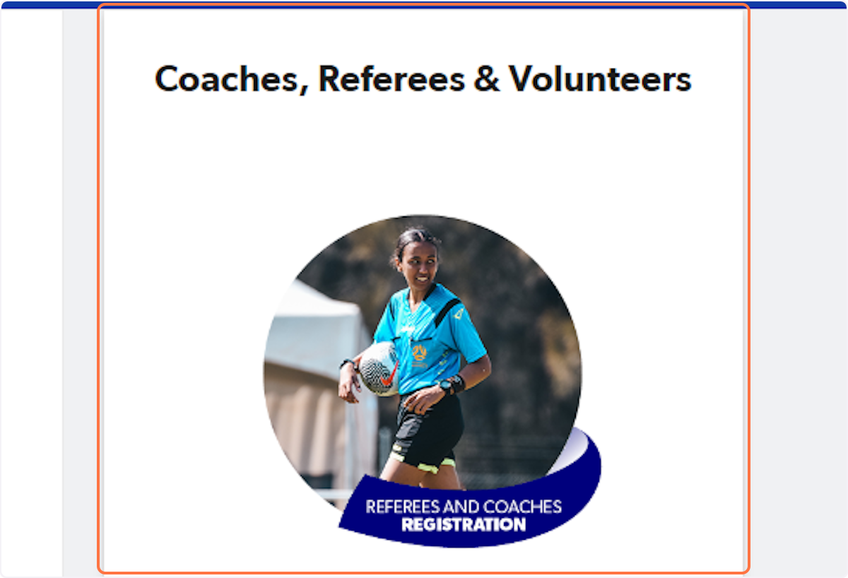 Click on Coaches, Referees & Volunteers