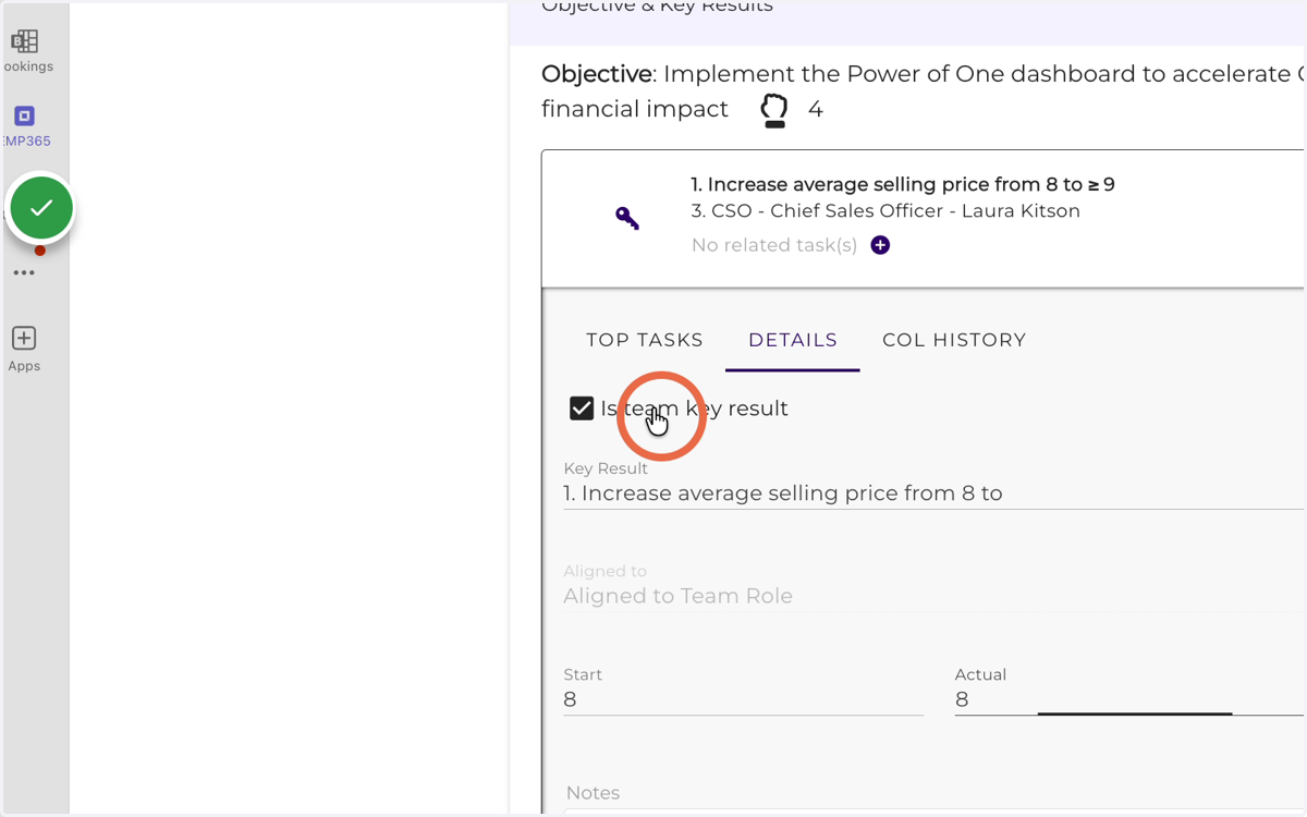 If you want the Key Result to be visible on the team dashboard, activate โIs team Key Result.โ