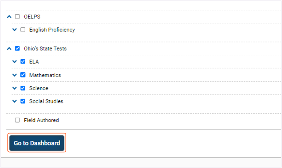Be sure that Ohio State Tests is checked then click "Go to Dashboard"