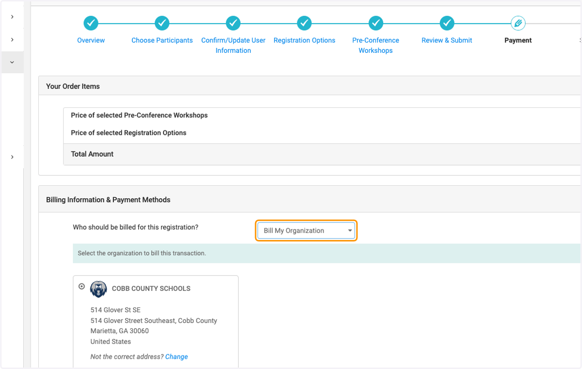 Select Bill My Organization to invoice your organization