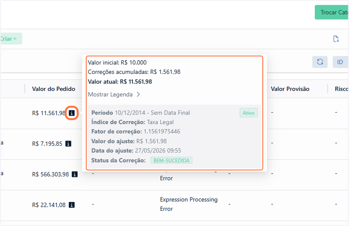 Na tabela de itens você pode acompanhar a atualização da correção monetária para o item criado/editado
