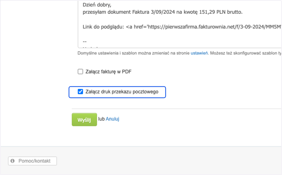 i zaznacz checkbox > Załącz druk przekazu pocztowego