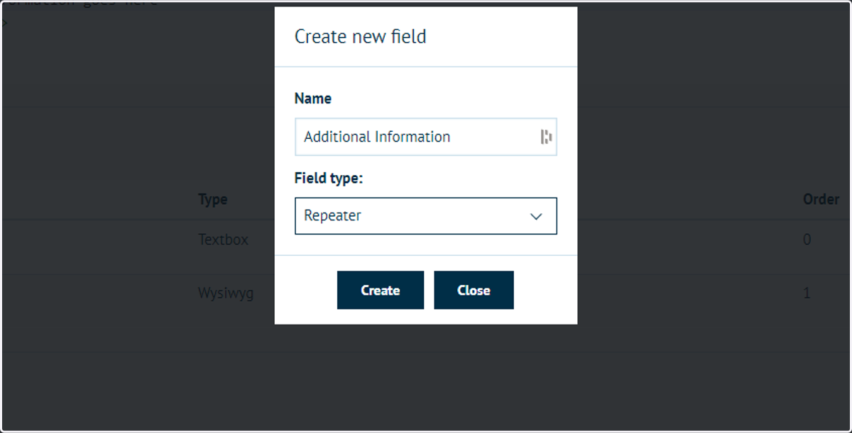 Select Repeater from the field type