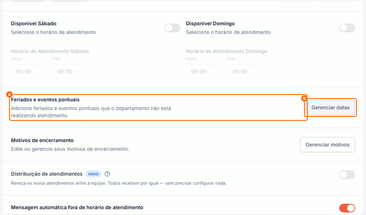 A. Escolha a opção Feriados e eventos pontuais… B. Clique em Gerenciar datas