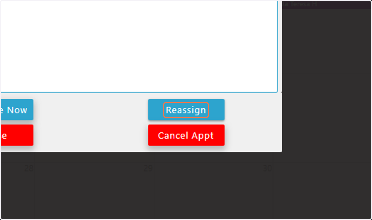 Click on Reassign