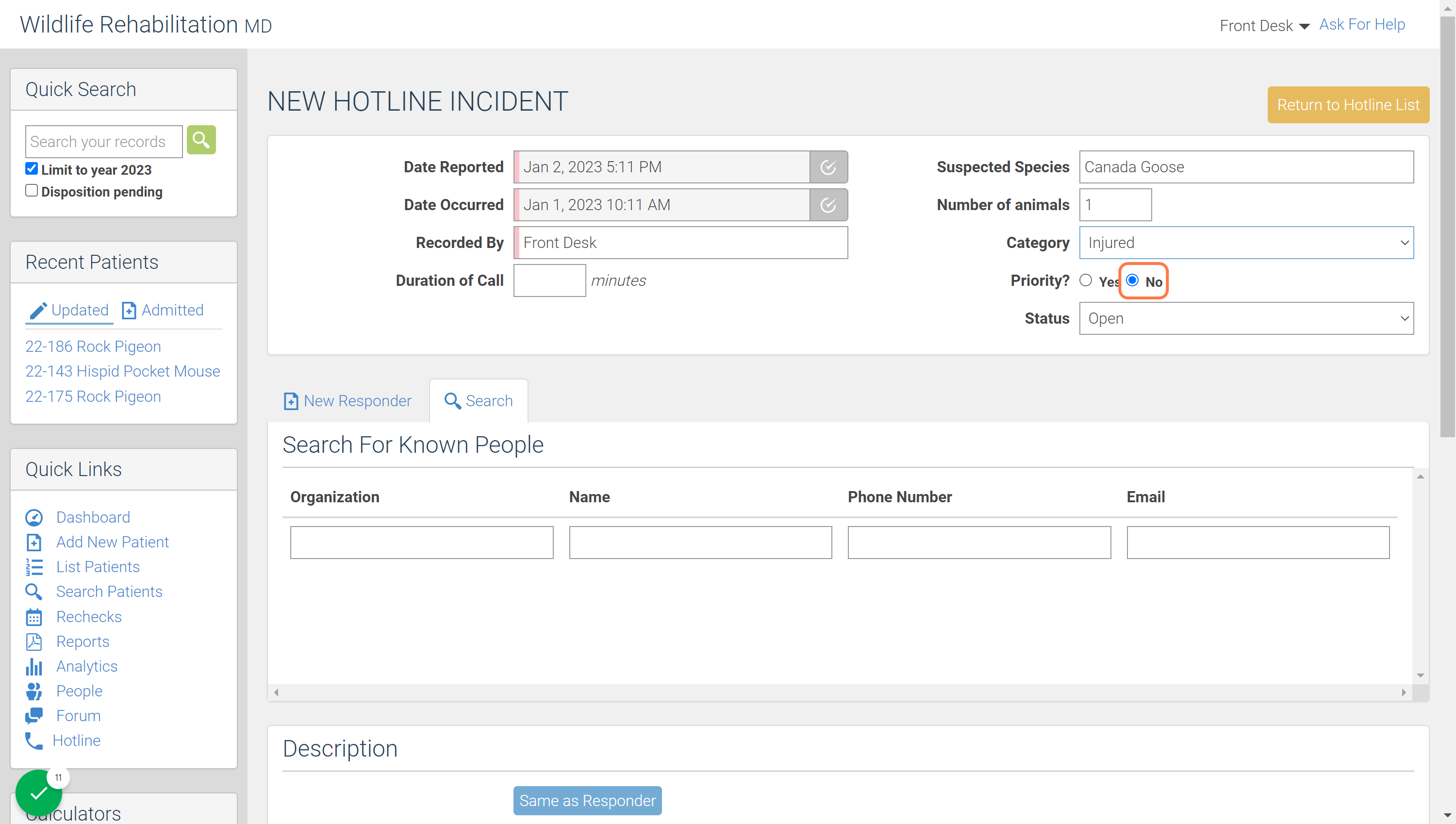 If we are initiating a field rescue response, select "Yes" next to "Priority".