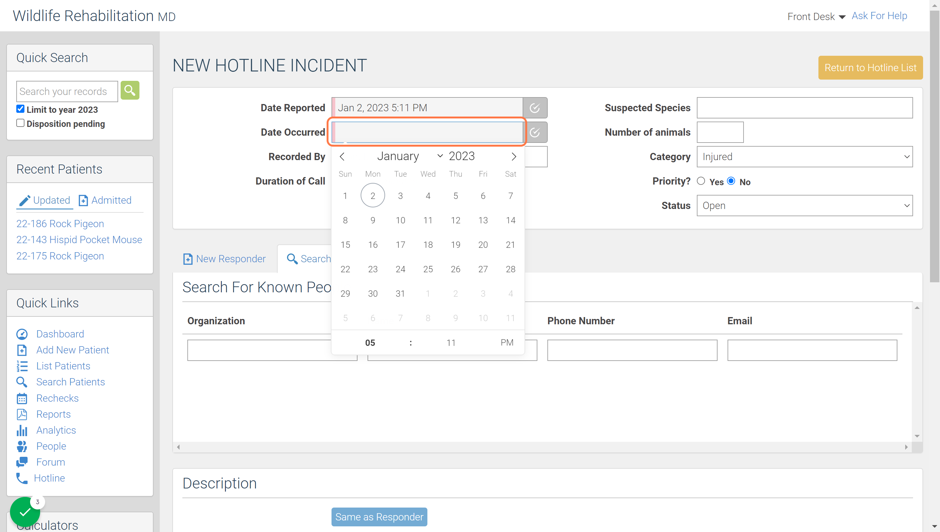 Select the date of the call and the date that the incident occured.