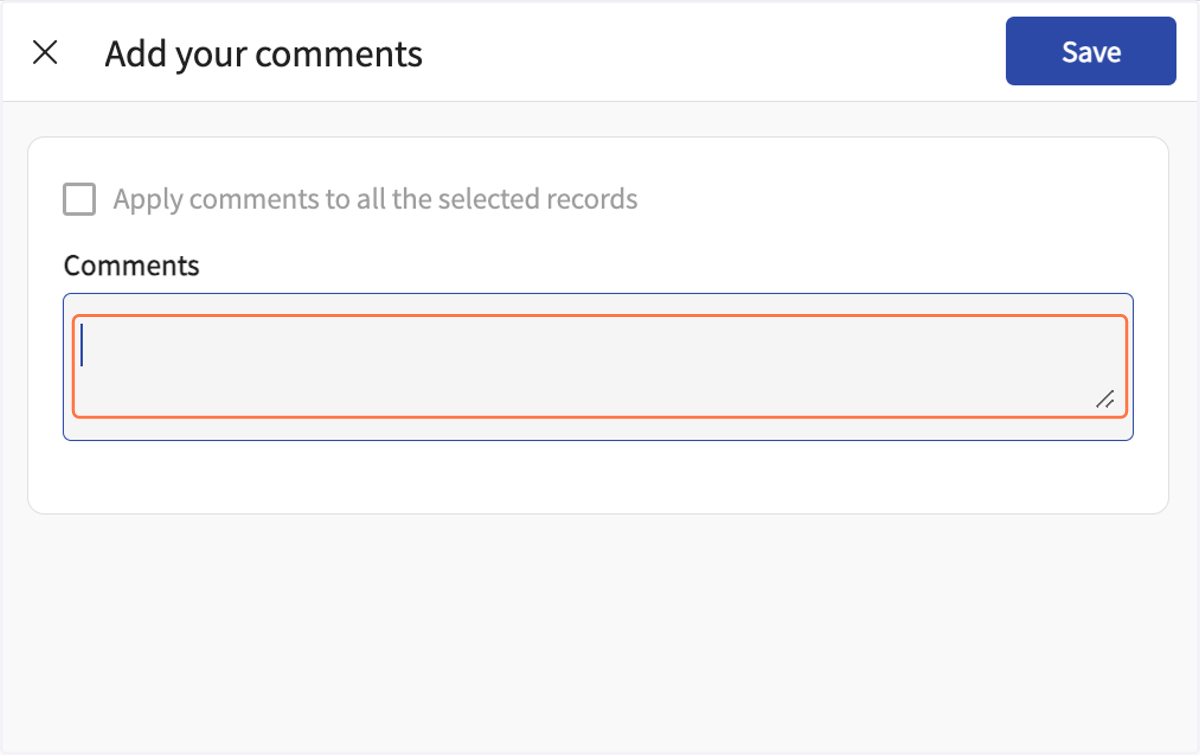 A side window pops up on the right, add Comments in the box.