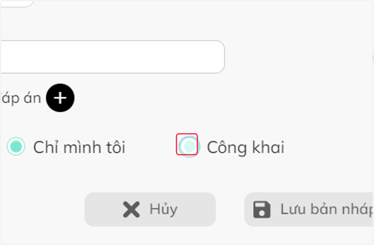Tại thanh "Trạng thái xuất bản", chọn "Chỉ mình tôi" hoặc "Công khai"