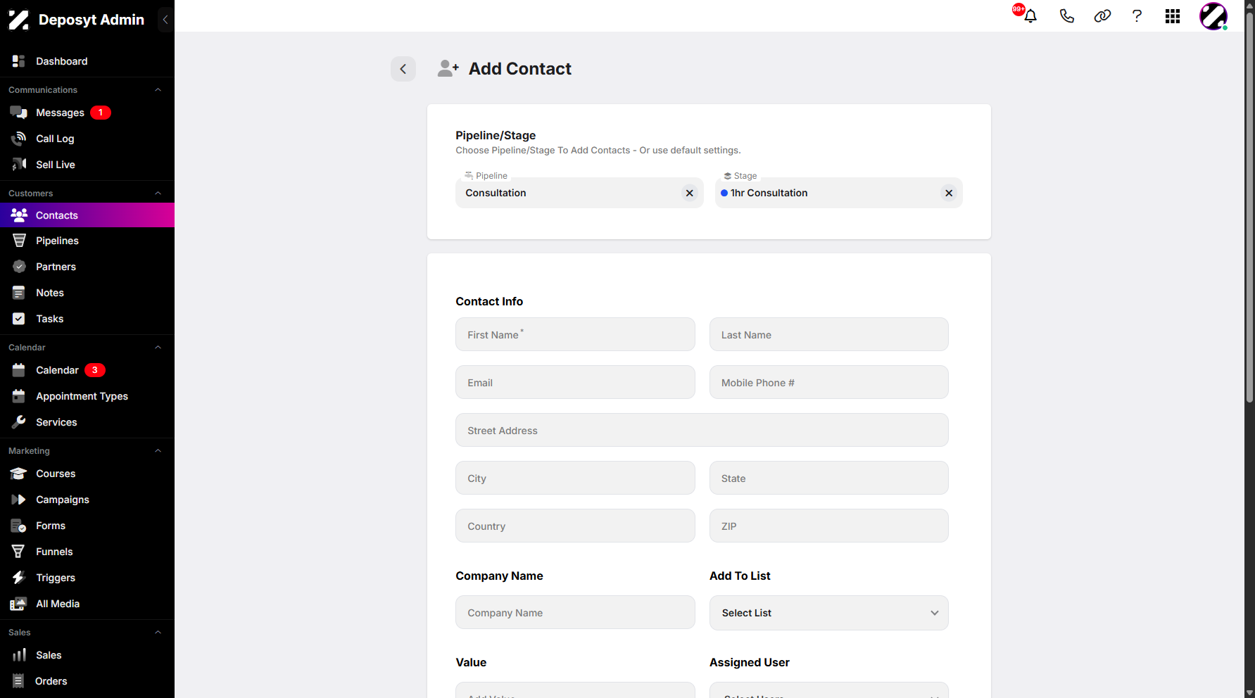 Step 5: Click on Pipeline/Stage to place your new contact into a specific pipeline and stage for proper tracking and management.