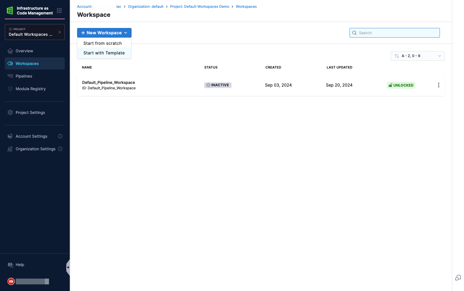 A. From your Workspace screen, click on New Workspace B. Click on Start with Template