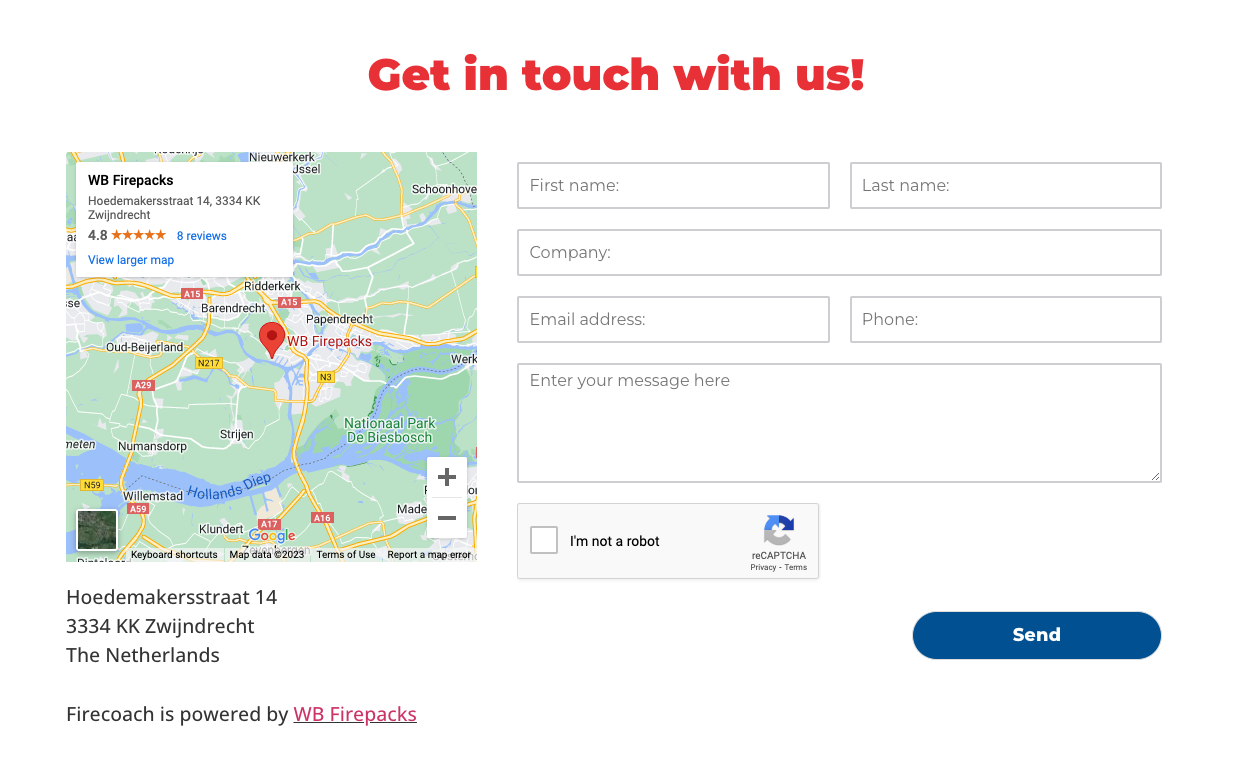 Fill in your name, company name, email adress, phone number and message in the corresponding fields