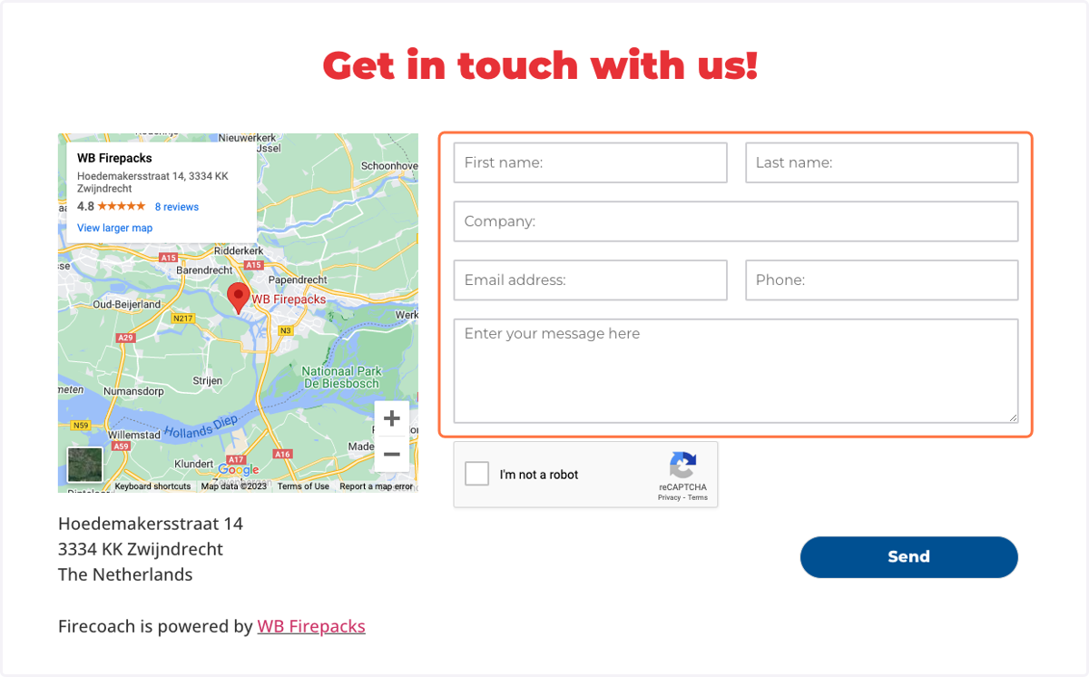 Fill in your name, company name, email adress, phone number and message in the corresponding fields