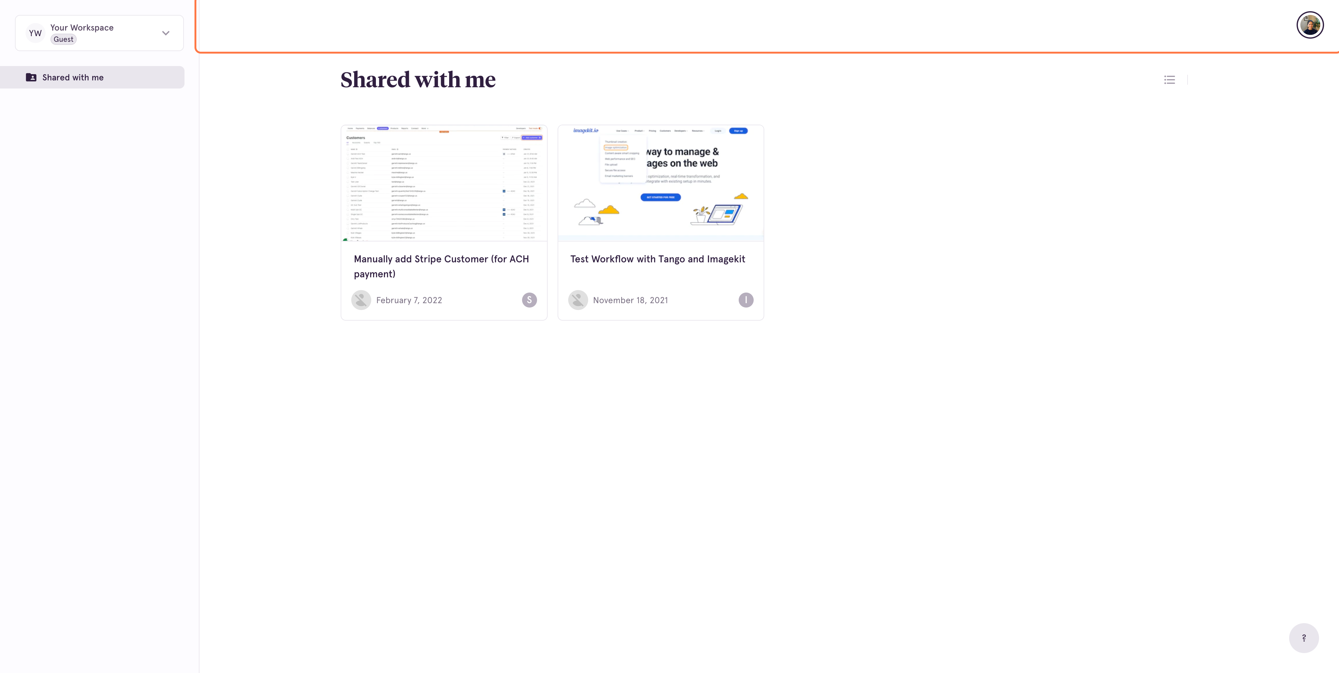 You'll see the Workflows that have been shared with you
