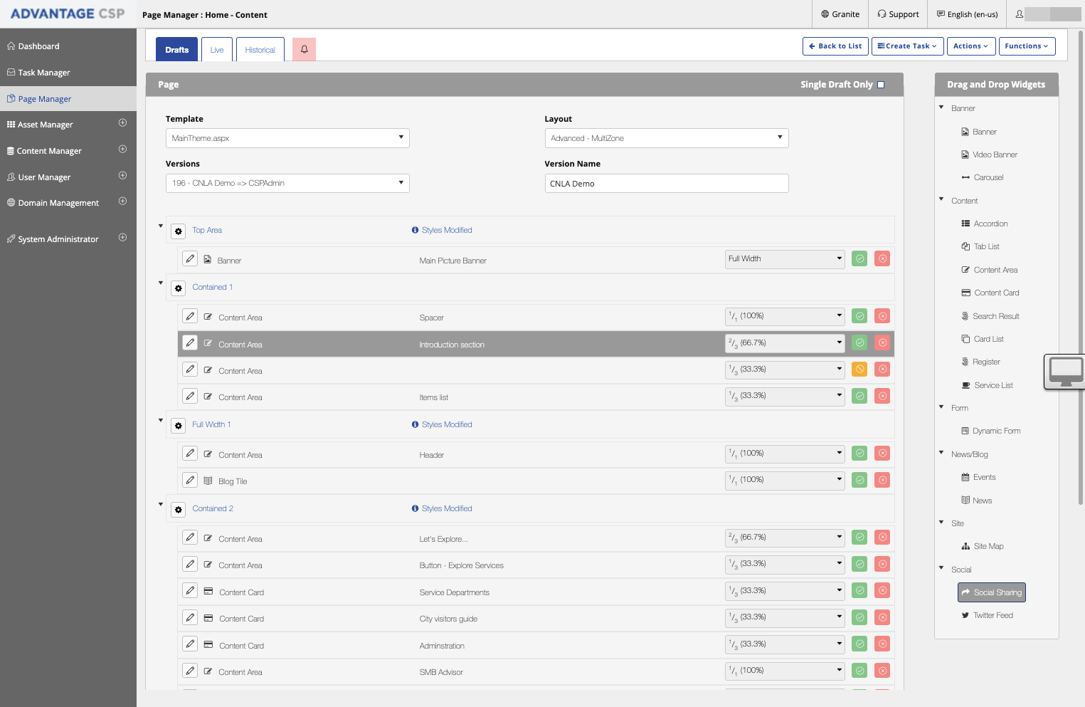 Go to your Drag and Drop Module drawer - Select your the widget you want and drag it to the zone you want.