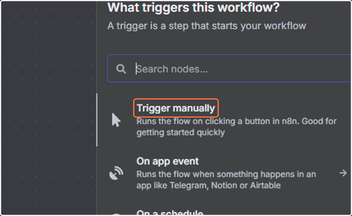 Select Trigger manually.