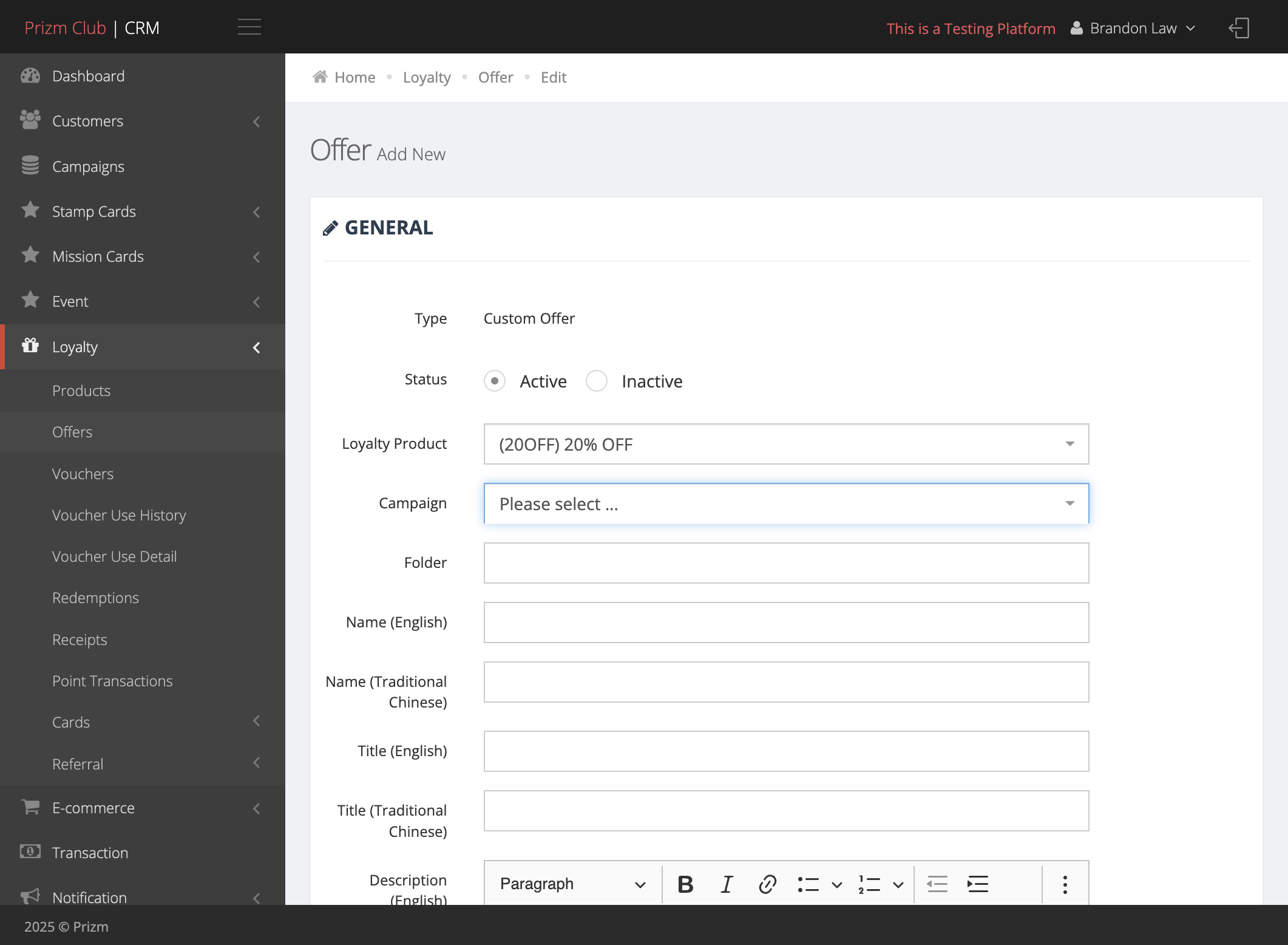 Select your Loyalty Product if you would like to send an item-based gift to them.