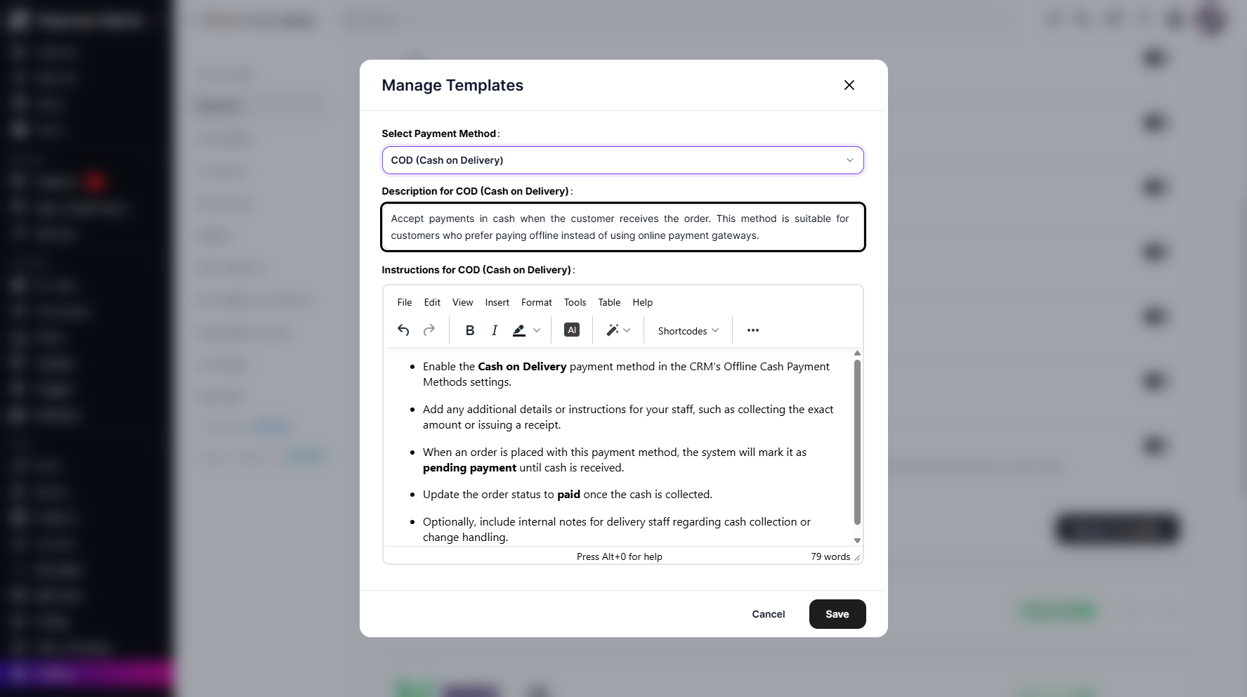 Step 8: Once clicked, it will display the selected payment method’s details, where you can make changes and manage them if needed.